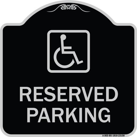 SIGNMISSION Reserved Parking HandicappedBlue Heavy-Gauge Aluminum Architectural Sign, 18" x 18", BS-1818-23158 A-DES-BS-1818-23158